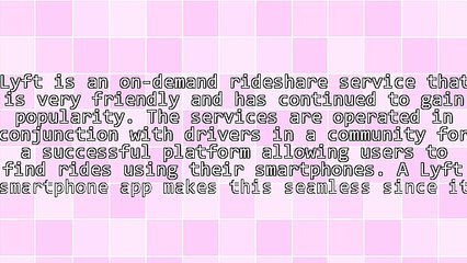 Lyft - What It Is And Its Benefits