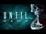 Until Dawn