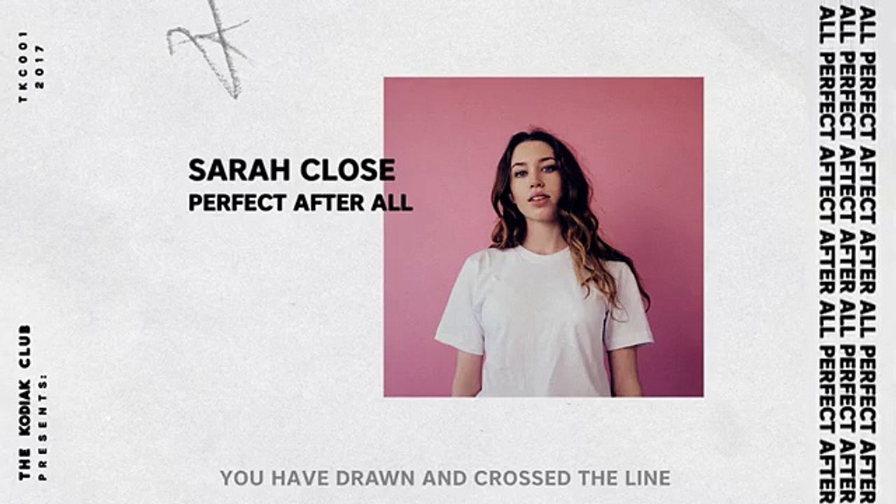 Sarah Close - Perfect After All (Official Audio & Lyrics)