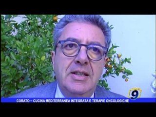 Corato | Cucina Mediterranea integrata e terapie oncologiche