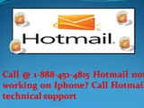 Call @ 1-888-451-4815 Hotmail not working on Iphone? Call Hotmail technical support