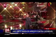 EEUU: juez emite orden de arresto contra cantante Luis Miguel