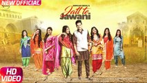Jatt Te Jawani Song HD Video Armaan Bedil 2017 Sara Gurpal Latest Punjabi Songs