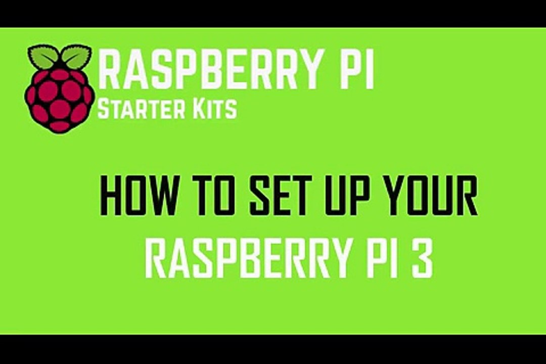 Steps for Setting up Raspberry Pi 3