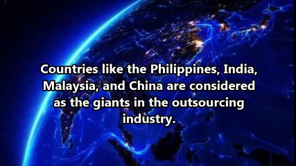 The Emergence of the Philippines as an Unparalleled Powerhouse Among the Outsourcing Destinations in the World