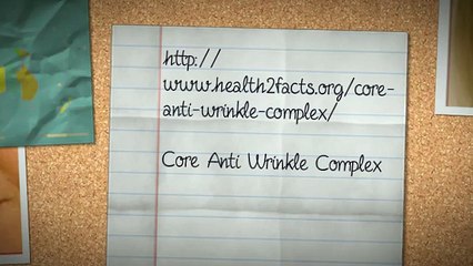 http://www.health2facts.org/core-anti-wrinkle-complex/