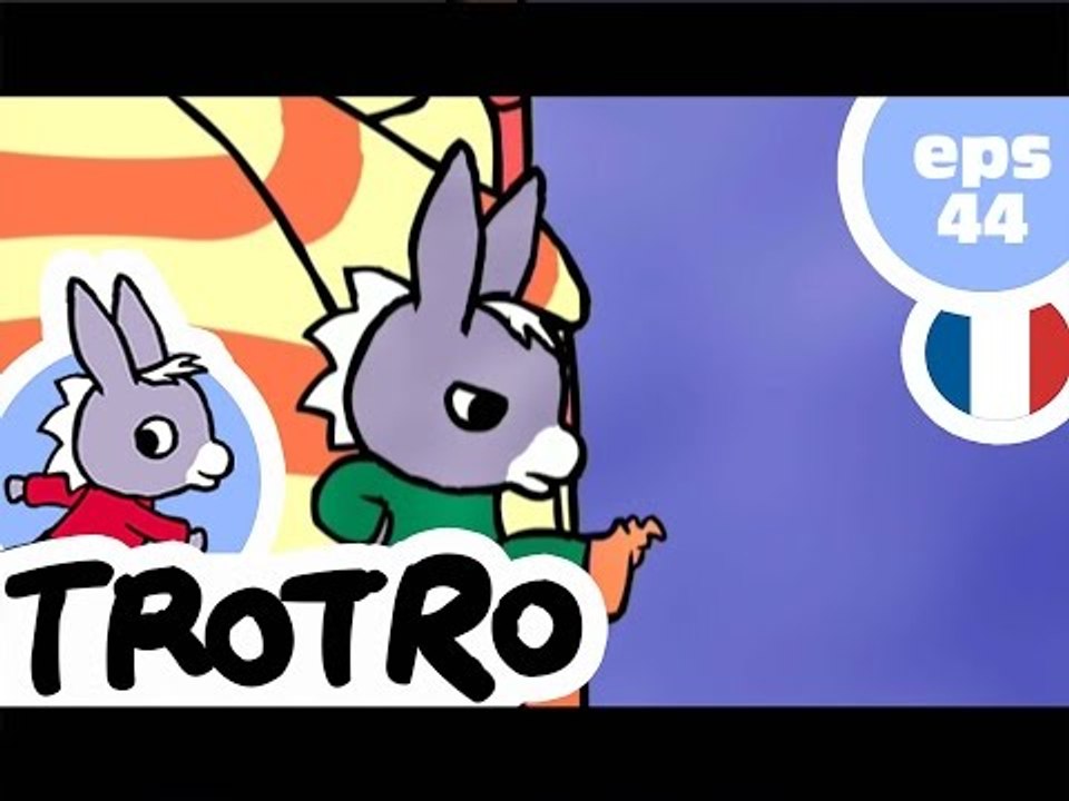 TROTRO - EP44 - Trotro est de mauvaise humeur