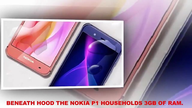 NOKIA P1 New Flagship Is Finally Here With 6GB RAM a 256GB ROM and 22 3 MP Camera