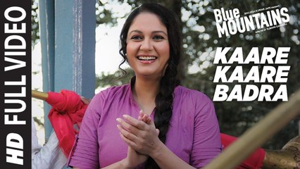 Kaare Kaare  Badra Full Video - Blue Mountains - Ranvir Shorey, Gracy Singh, Rajpal  - Monty Sharma