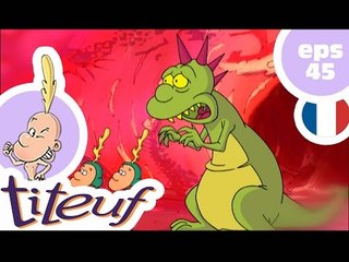 TITEUF - EP45 - Gare aux z'oreilles