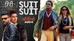 Suit Suit Full Audio Song - Hindi Medium - Irrfan Khan & Saba Qamar - Guru Randhawa - Arjun