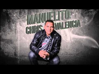 Manuelito - Chris Valencia (ID Medios)