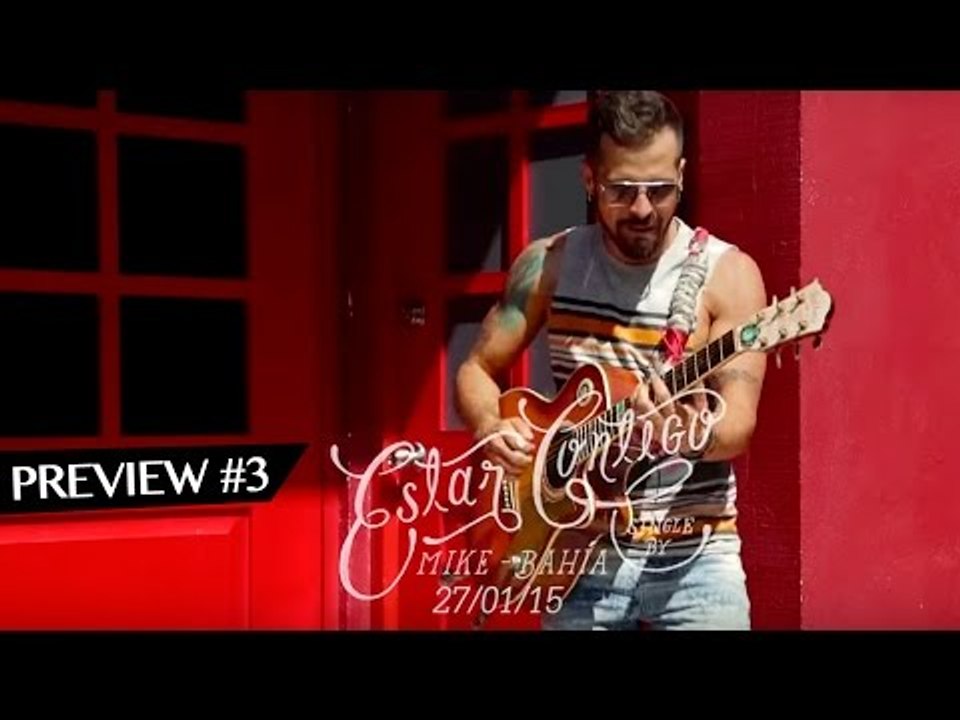 Estar Contigo - Mike Bahia (Preview)