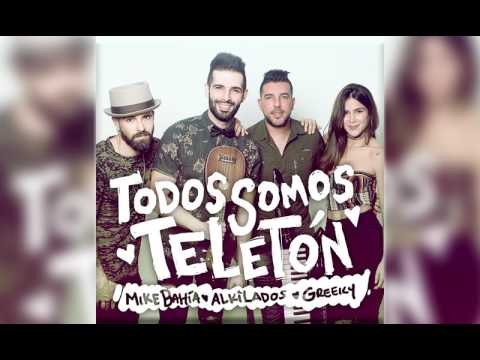 Mike Bahía y Greeicy Rendón- Todos Somos Teletón (Audio Oficial)