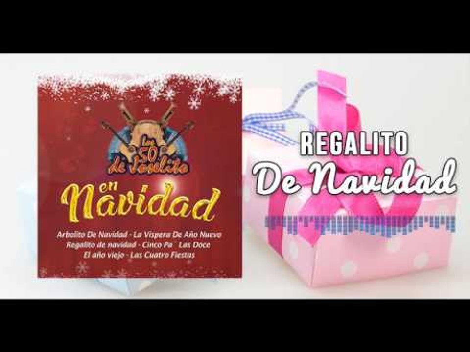 Los 50 De Joselito - Regalito De navidad