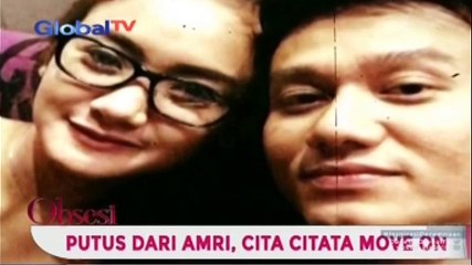 Putus Dari Amri, Cita Citata Move On