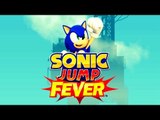 Sonic Jump Fever - Sony Xperia Z2 Gameplay