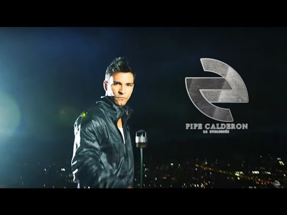 Pipe Calderón - Apaga el Celular (Official Video) ®