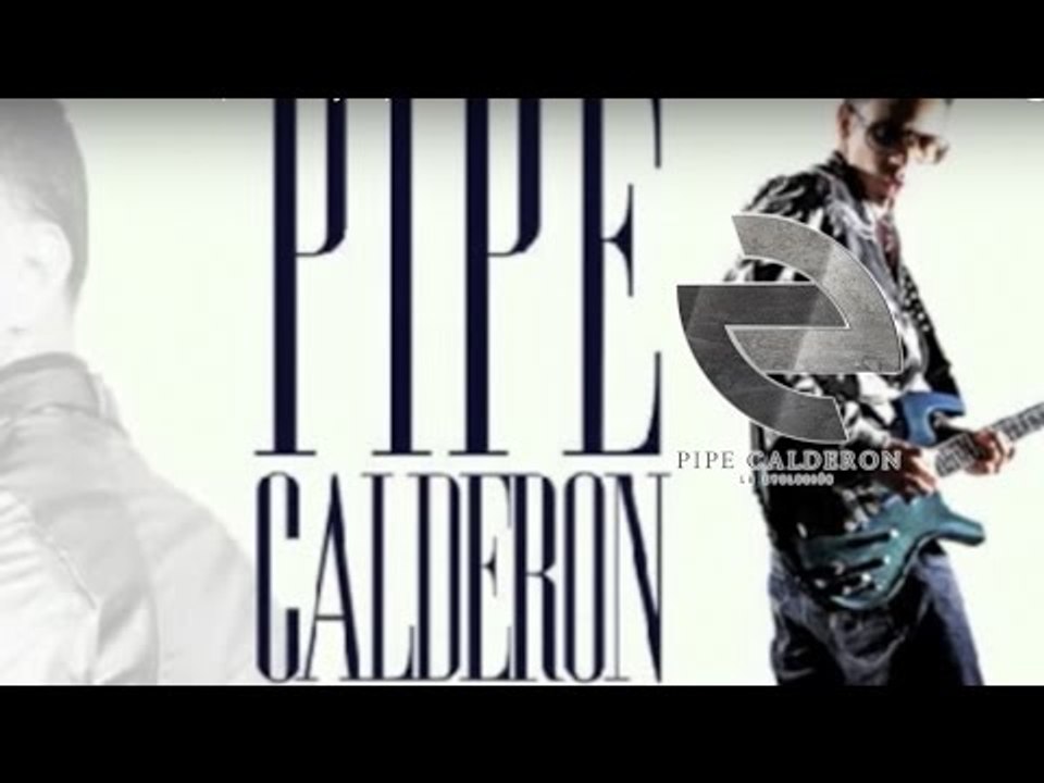 Pipe Calderón - Pa Mi Nada Más (Video Lyric) ®