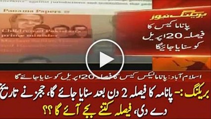 Panama Case Decision Date Will Be Announce On 20th April 2017