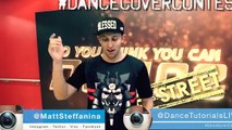 MY WAY Fetty Wap ft Drake Dance TUTORIAL MattSteffanina Choreography (Int/Adv Hip Hop)