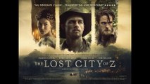 Kayıp Şehir Z (The Lost City of Z) Türkçe Dublaj 720p HD izle