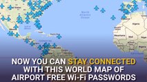 Stay Connected With This World Map Of Free Airport Wifi Passwords