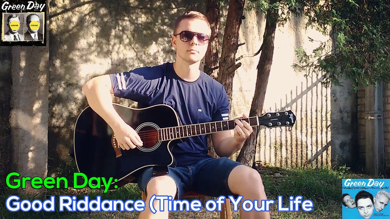 Guilherme Gielow: Good Riddance (Time Of Your Life) do Green Day