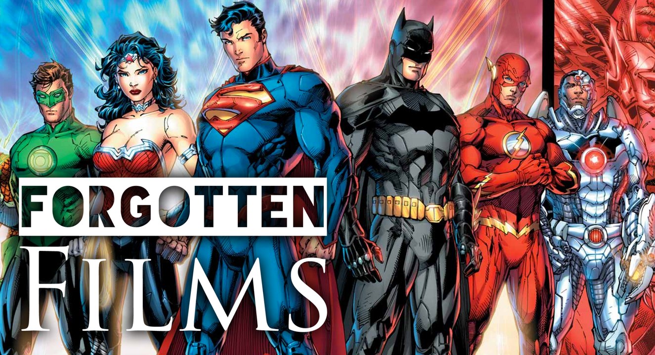 The Lost Justice League Movie | Forgotten Films