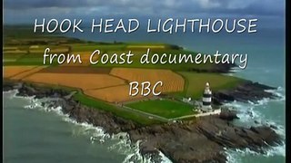 HOOK HEAD LIGHTHOUSE  from the BBC  Coast Documentary