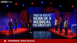 THINGS YOU WOULDN'T HEAR IN A MEDICAL DOCUMENTARY - Mock the Week - BBC Two
