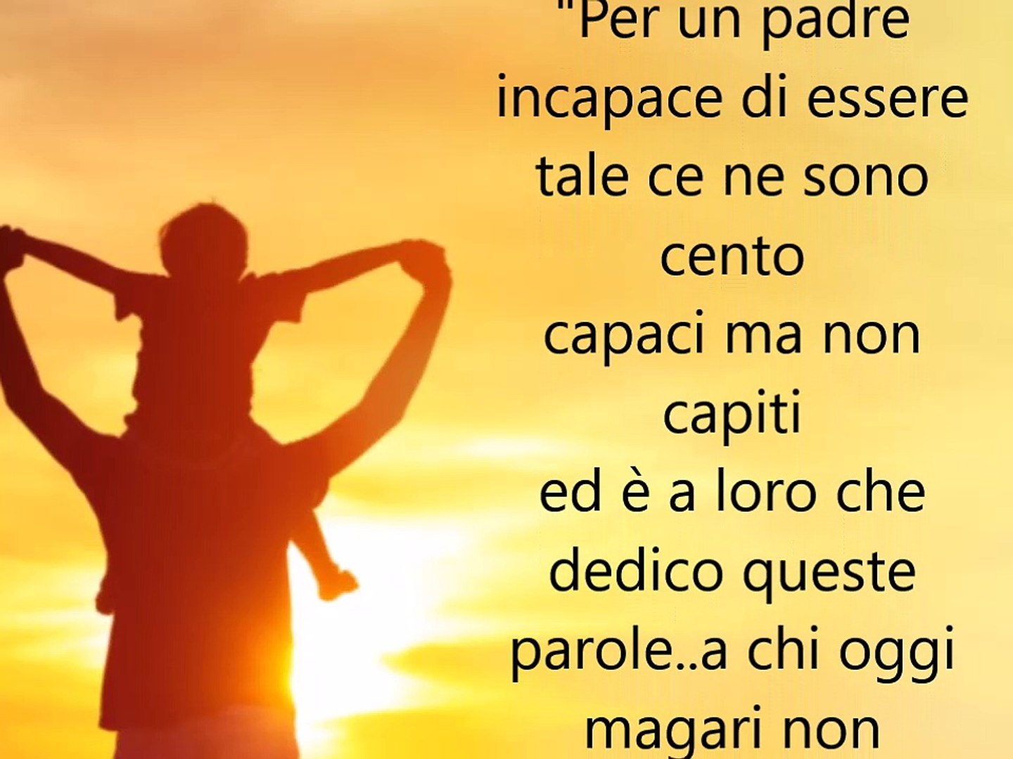 Papa Canzoni Frasi D Amore Immagini Tumbrl Aforismi E Video Per Il Papa Ogni Padre Vale Video Dailymotion