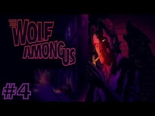 The Wolf Among Us - PC Gameplay #4