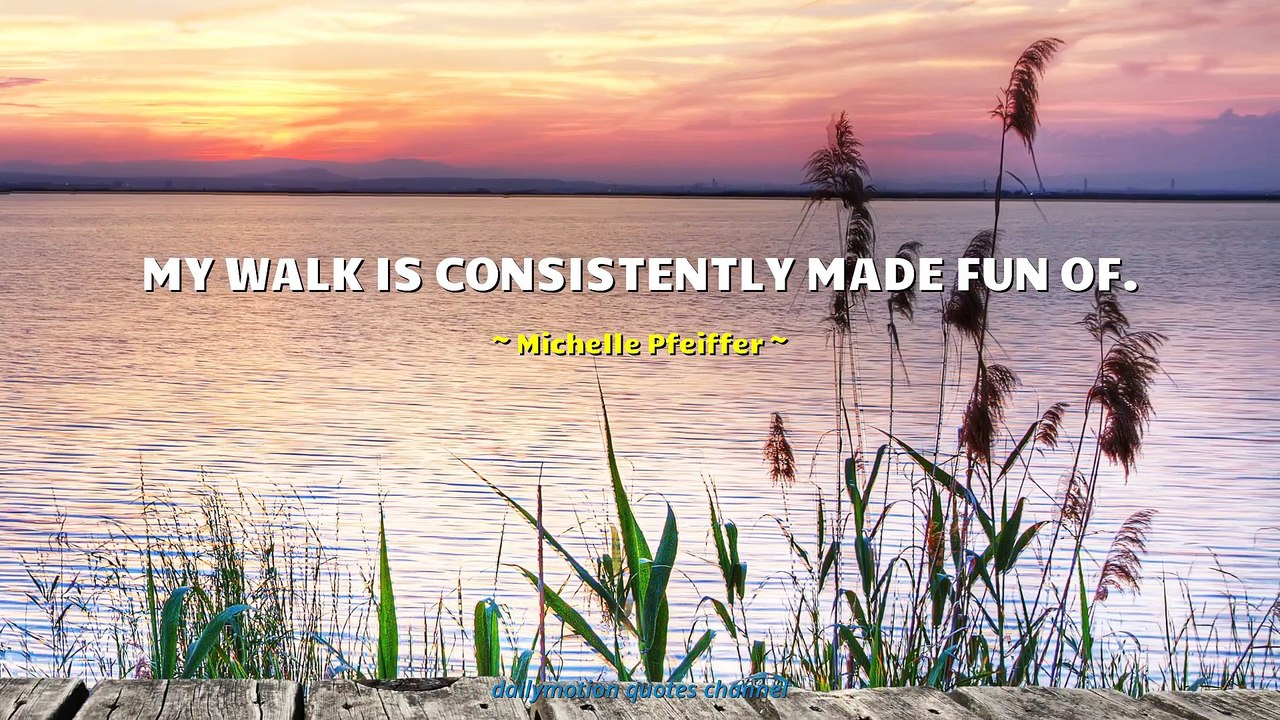 Michelle Pfeiffer Quotes #3