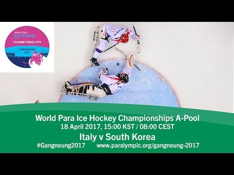 Italy v South Korea | Prelim | 2017 World Para Ice Hockey Championships A-Pool, Gangneung