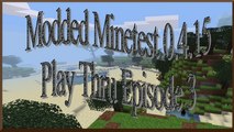 Modded Minetest 0.4.15 Play Through Ep3 #FreedomFamily @MGNMCN