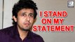 Sonu Nigam's Harsh Reply On Azaan Controversy