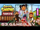 Subway Surfers: Tokyo - Samsung Galaxy S3 Gameplay #2