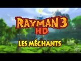 Rayman 3 HD : les méchants en vidéo