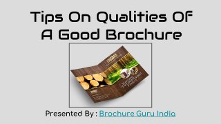 Tips On Qualities Of A Good Brochure