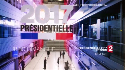 France 2 - Bande Annonce Présidentielle 2017 - Soirée électorale 1er Tour (2017)