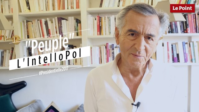 L'IntelloPol #7 : Peuple par Bernard-Henry Lévy