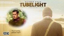 'Tubelight' First Look | Salman's curios look