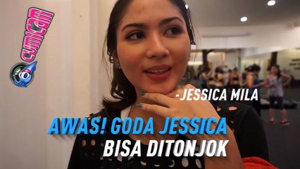 Awas! Goda Jessica Mila, Bisa Ditonjok - Cumicam 19 April 2017