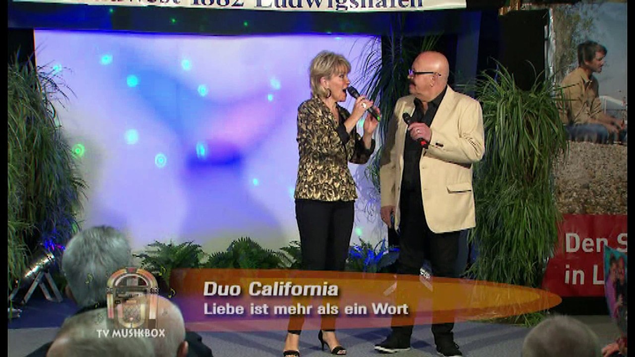 Duo California - Liebe ist mehr als ein Wort