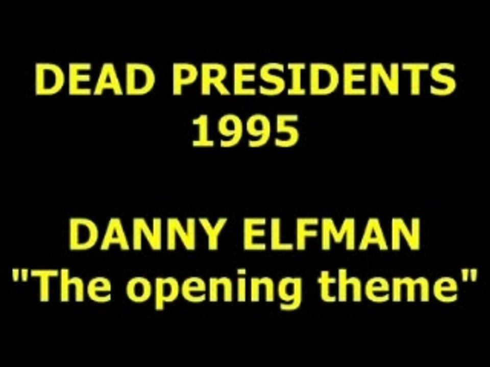 DANNY ELFMAN  "Dead Presidents"   1995