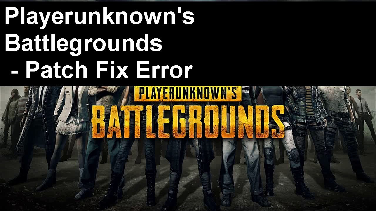 Patch Update Playerunknown’s Battlegrounds Fixes All Errors