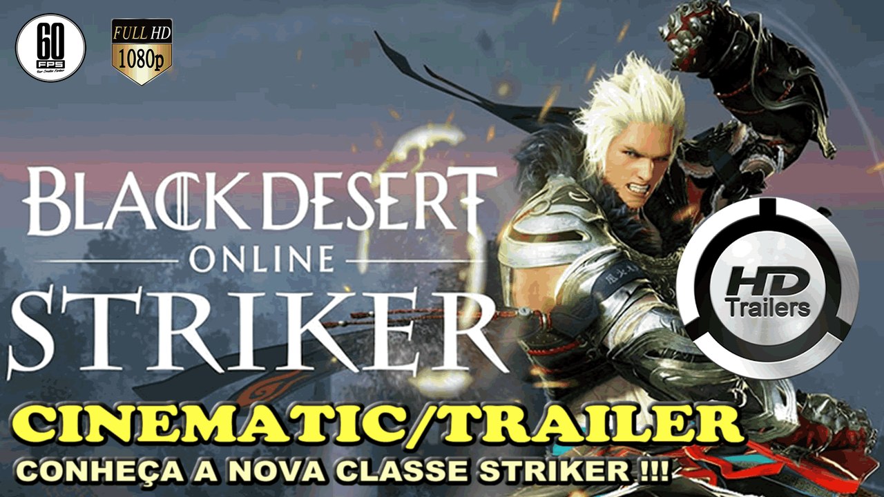 Black Desert Online - NEW Striker Gameplay