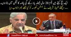 Shehbaz Sharif is Giving Response to Justice over his Remarks on Panama