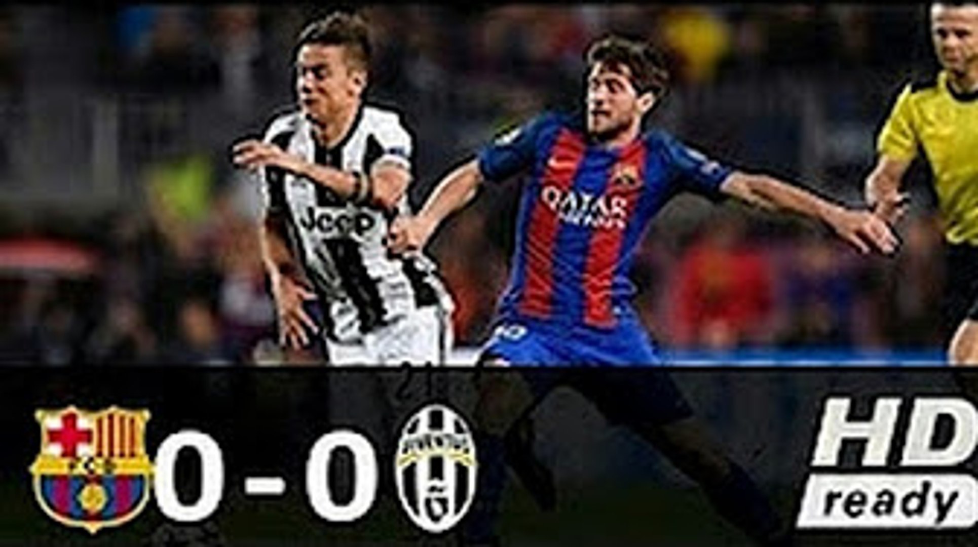 Barcelona Vs Juventus 2017 0 0 Champions League 2nd Leg Video Dailymotion